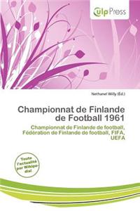 Championnat de Finlande de Football 1961
