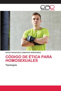 Código de Ética Para Homosexuales