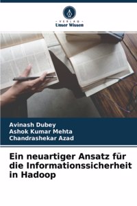 neuartiger Ansatz für die Informationssicherheit in Hadoop