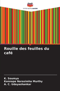 Rouille des feuilles du café