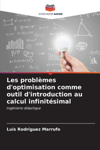 Les problèmes d'optimisation comme outil d'introduction au calcul infinitésimal