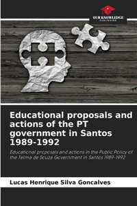 Educational proposals and actions of the PT government in Santos 1989-1992