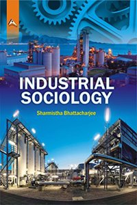 Industrial Sociology