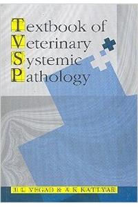 Textbook of Veterinary Systematic Pathology