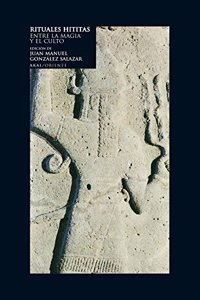 Rituales hititas / Hittite Rituals