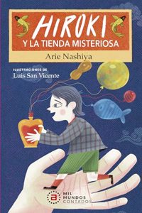 Hiroki y la tienda misteriosa
