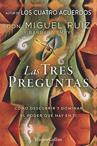 Las tres preguntas (Spanish Edition)