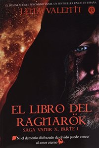 EL LIBRO DEL RAGNAROK: SAGA VANIR X, primera parte