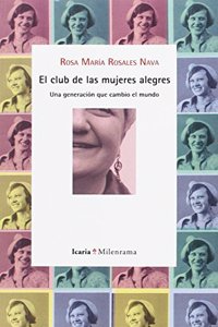 El club de las mujeres alegres (Milenrama) (Spanish Edition)