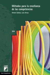 Metodos para la ensenanza de las competencias (Spanish Edition)