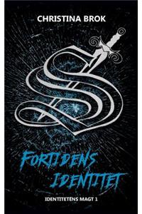 Fortidens Identitet