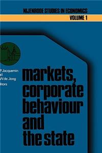 Markets, Corporate Behaviour and the State