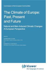 Climate of Europe: Past, Present and Future