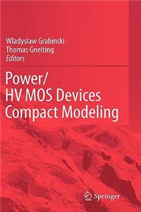 Power/Hvmos Devices Compact Modeling