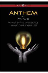 Anthem (Wisehouse Classics Edition) (2016)