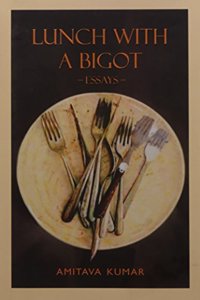 Lunch with a Bigot
