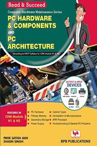 PC Hardware & Components and PC Architecture (H1 & H2)