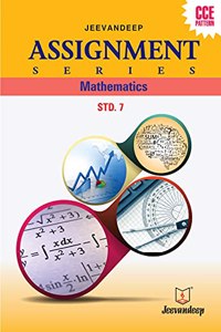 Assignment Series Mathematics - 7