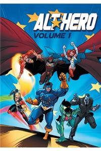 Alt-Hero Volume 1