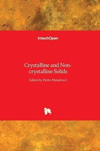 Crystalline and Non-crystalline Solids