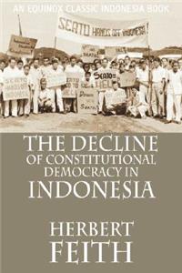 Decline of Constitutional Democracy in Indonesia