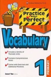 Practice Makes Perfect Vocabulary Primary 1