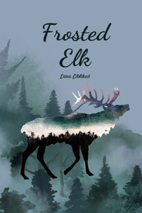 Frosted Elk
