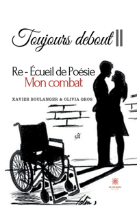 Toujours debout II
