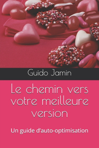 Le chemin vers votre meilleure version