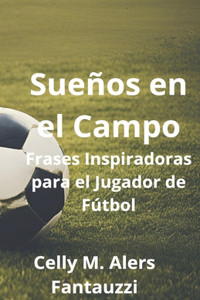 Sueños en el Campo