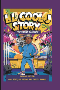 LL Cool J Story for Young Readers