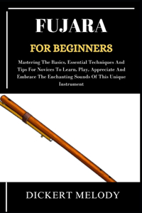 Fujara for Beginners