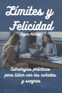 Límites y Felicidad
