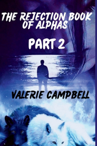 Rejection Book of Alphas Part 2
