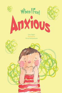 When I Feel Anxious
