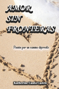 Amor sin fronteras