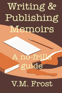 Writing & Publishing Memoirs