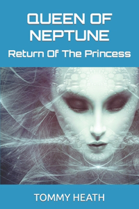 Queen Of Neptune