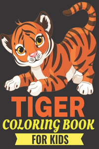 Tiger Coloring Book for Kids