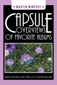 Capsule Overviews of Favorite Albums