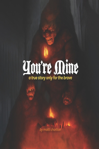 You're Mine