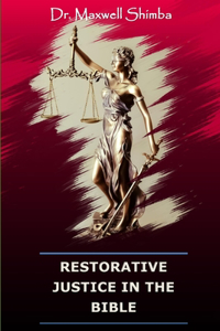 Restorative Justice in The Bible