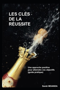 Les Clés de la Réussite