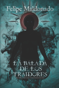 La Balada de los Traidores