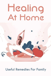 Healing At Home