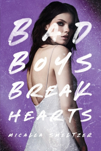 Bad Boys Break Hearts