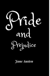 Pride And Prejudice by Jane Austen