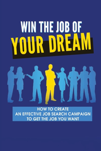 Win The Job Of Your Dreams