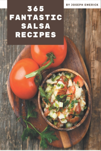 365 Fantastic Salsa Recipes