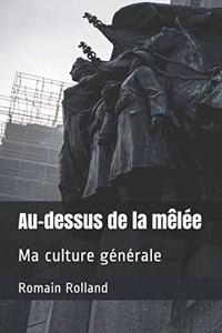 Au-dessus de la mêlée